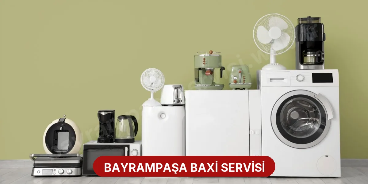 Bayrampaşa Baxi Servisi